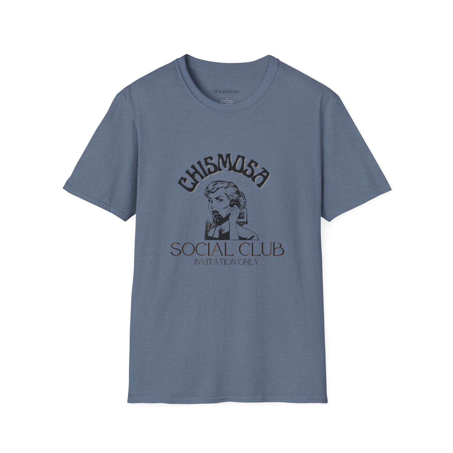 The Chismosa Social Club T-Shirt