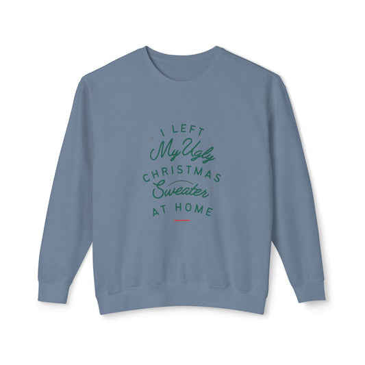 The Not So Ugly Christmas Sweater Crewneck Sweatshirt