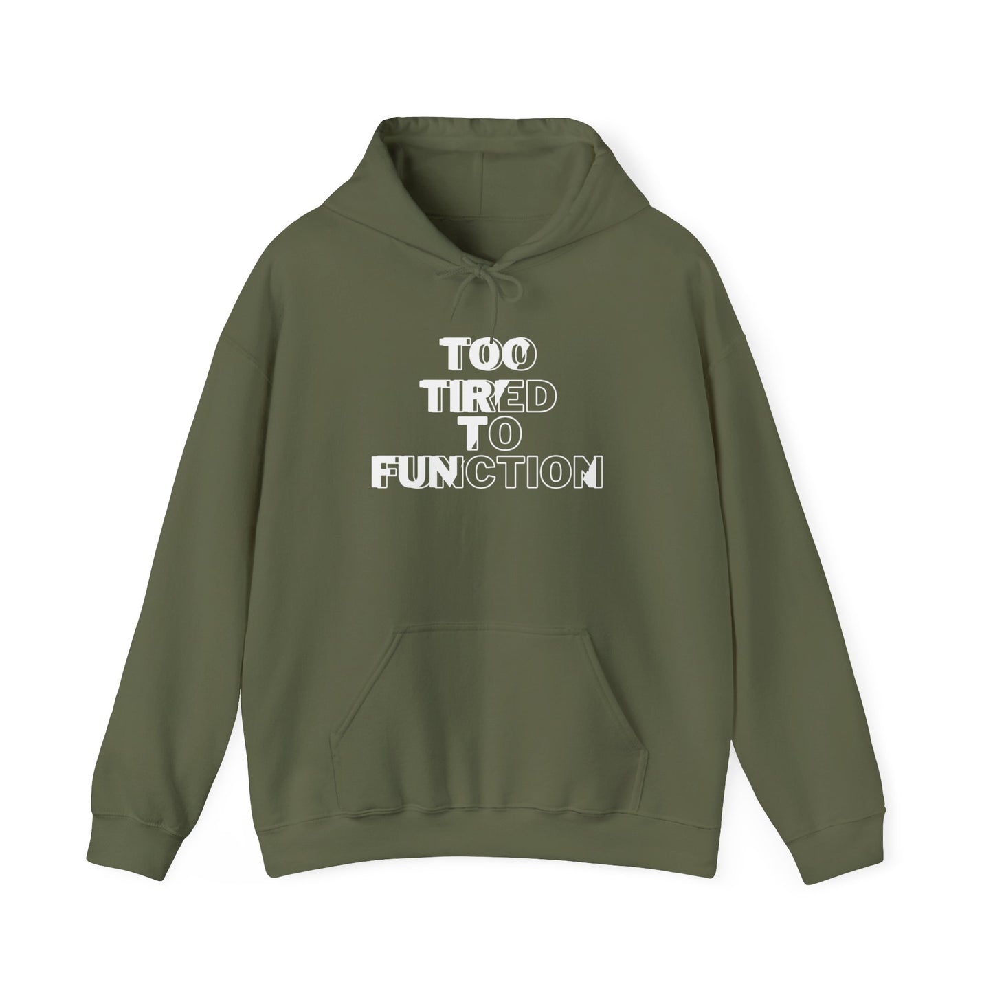 The Too Tired Hoodie