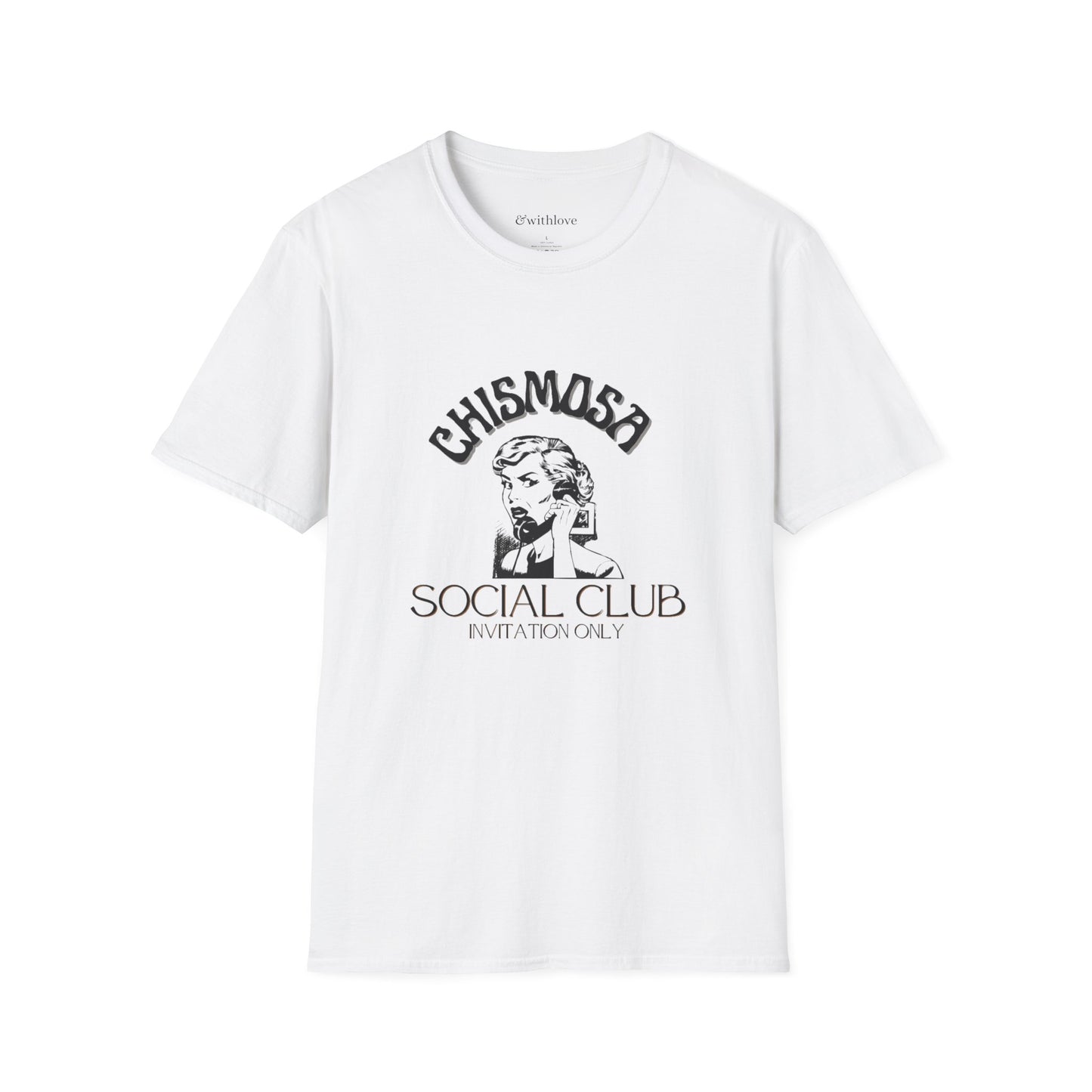 The Chismosa Social Club T-Shirt