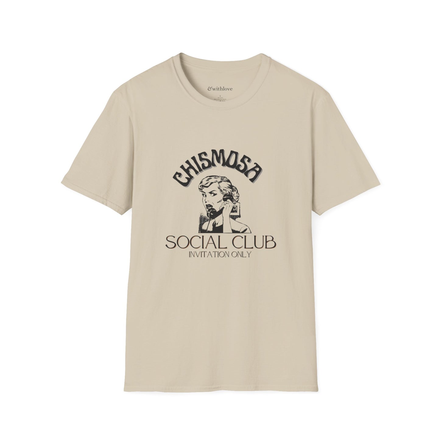 The Chismosa Social Club T-Shirt